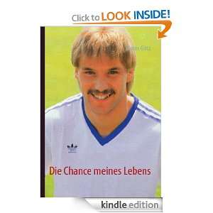 Die Chance meines Lebens (German Edition) Dieter Götz  