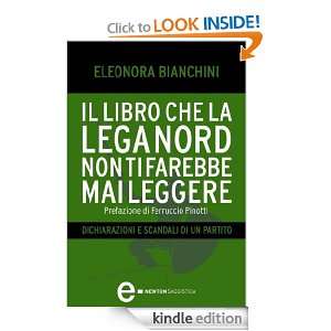 Il libro che la Lega Nord non ti farebbe mai leggere (Controcorrente 