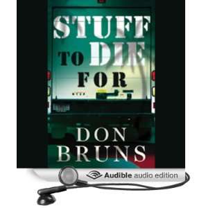   to Die For (Audible Audio Edition) Don Bruns, Joe Barrett Books