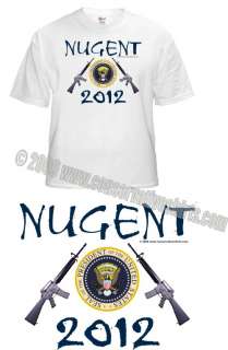 Nugent 2012 Ted Nugent for President T Shirt  