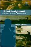 Pilot Judgement and Crew Resource Management, (0291398049), Richard S 