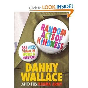  Random Acts of Kindness [Paperback] Danny Wallace Books