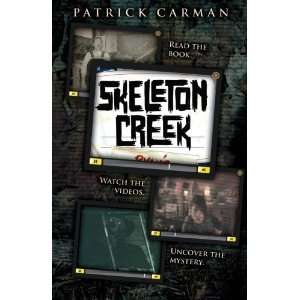  Skeleton Creek (book 1) [Hardcover] Patrick Carman Books