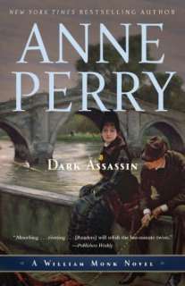   Dark Assassin (William Monk Series #15) by Anne Perry 