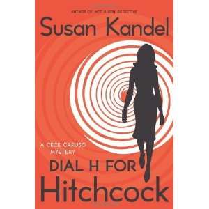    Dial H for Hitchcock (Cece Caruso Mystery #5):  Author : Books