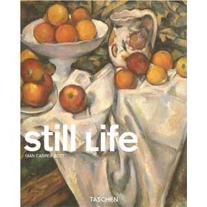    Still Life (Taschen Basic Art) [Paperback] Gian Casper Bott Books