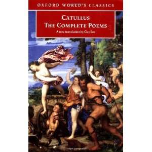   Complete Poems (Oxford Worlds Classics) [Paperback]: Catullus: Books