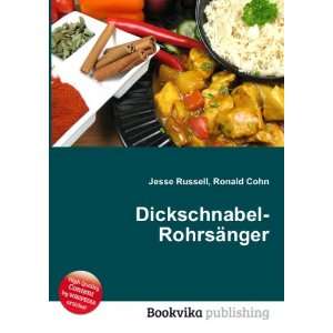  Dickschnabel RohrsÃ¤nger: Ronald Cohn Jesse Russell 