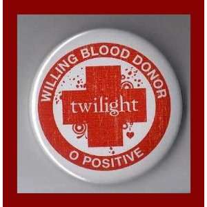    Twilight Willing Blood Donor 2.25 Inch Button 