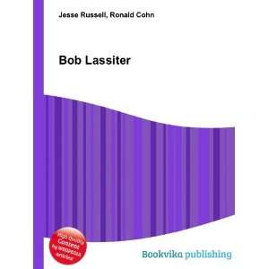  Bob Lassiter Ronald Cohn Jesse Russell Books