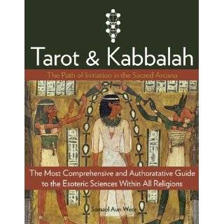 Tarot & Kabbalah The Path of Initiation in the Sacred Arcana   The 