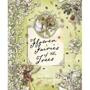   : Flower Fairies of the Trees [Hardcover]: Cicely Mary Barker: Books