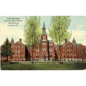  1913 Vintage Postcard   Main Building   Lincoln State 