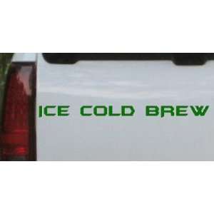Dark Green 20in X 1.7in    I Cold Brew Business Car Window Wall Laptop 