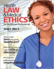   Law and Ethics, (0132840669), James Allen, Textbooks   Barnes & Noble