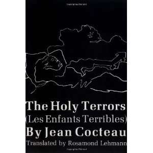   Holy Terrors (Les Enfants Terribles) [Paperback] Jean Cocteau Books