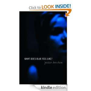 What Does Blue Feel Like? Jessica Davidson  Kindle Store