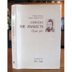  The Analects Confucius (Translated by D. C. Lau) Books