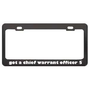 Got A Chief Warrant Officer 5 ? Military Army Navy Marines Black Metal 
