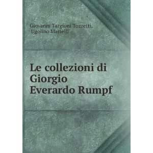  Di Giorgio Everardo Rumpf Acquistate Dal Granduca Cosimo III De 
