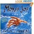 Mokee Joe is Coming by Peter J. Murray and Richard Griffiths 