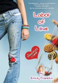   Labor of Love The Principles of Love by Emily 