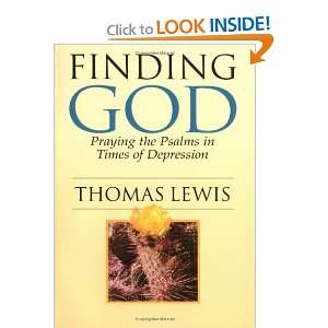   the Psalms in Times of Depression [Paperback]: Thomas Lewis: Books