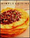 Simple Cuisine Easy Recipes for Four Star Food, (0028609913), Jean 