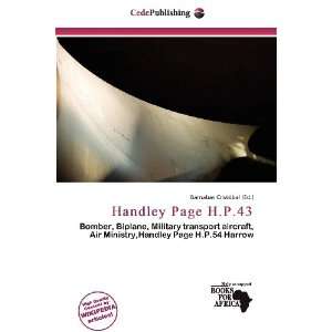    Handley Page H.P.43 (9786135897920): Barnabas Cristóbal: Books