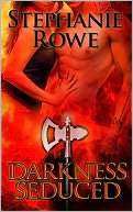 Darkness Seduced (Primal Heat Stephanie Rowe