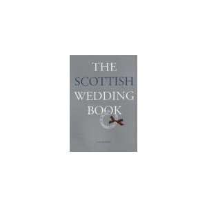  The Scottish Wedding Book 
