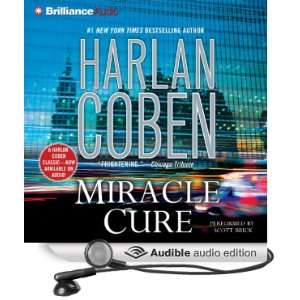  Miracle Cure (Audible Audio Edition) Harlan Coben, Scott 