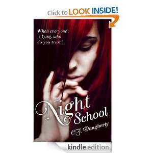 Night School C.J. Daugherty  Kindle Store