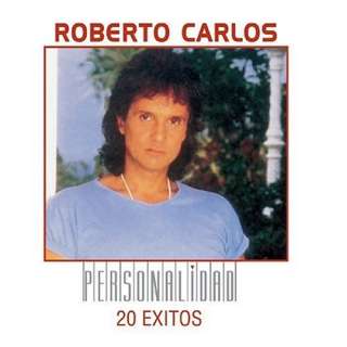  Personalidad: 20 Exitos: Roberto Carlos
