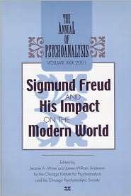 Sigmund Freud and His Impact on the Modern World, Vol. 29, (0881633429 