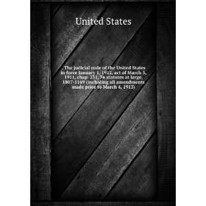   all amendments made prior to March 4, 1913): United States: Books