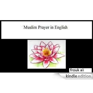Muslim Prayer in English: Mohamed Alid:  Kindle Store