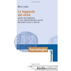   sociale del centro antico di Genova (Sociologia) (Italian Edition