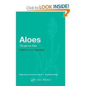 Aloes The genus Aloe (Medicinal and Aromatic Plants   Industrial 