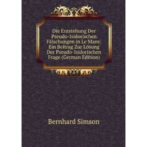  Der Pseudo Isidorischen Frage (German Edition) Bernhard Simson Books