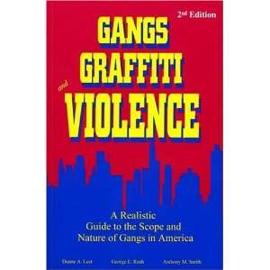   Scope and Nature of Gangs in America [Paperback] Duane A. Leet Books