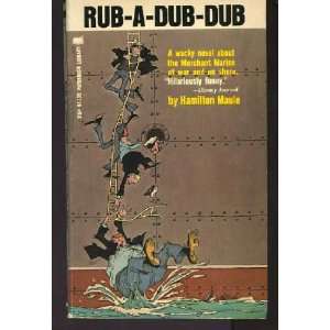  Rub A Dub Dub [64 196]: Hamilton Maule: Books