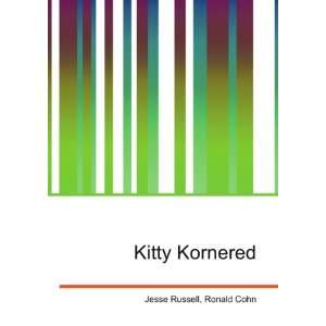 Kitty Kornered Ronald Cohn Jesse Russell Books