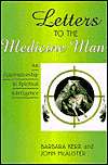 Letters to the Medicine Man An Apprenticeship in Spiritual 