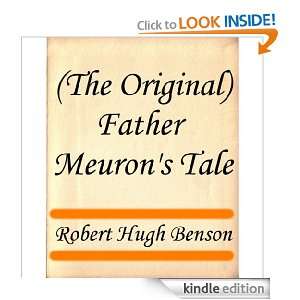 The Original) Father Meurons Tale Robert Hugh Benson  