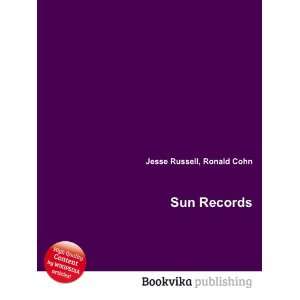  Sun Records: Ronald Cohn Jesse Russell: Books