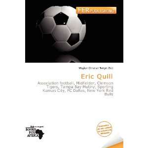  Eric Quill (Spanish Edition) (9786135892796) Waylon Christian 