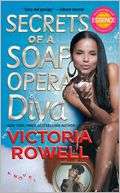 Secrets of a Soap Opera Diva Victoria Rowell