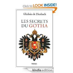  Les secrets du Gotha (French Edition) eBook Ghislain de 
