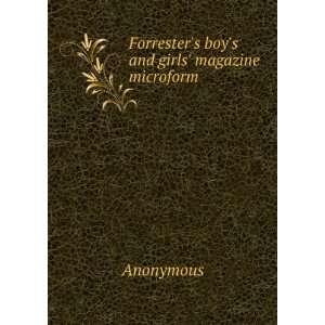  Forresters boys and girls magazine microform Anonymous Books